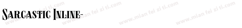 Sarcastic Inline字体转换